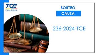 SORTEO DE LA CAUSA 2362024TCE [upl. by Tadeo]