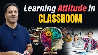 Attitude is everything  Learning Attitude In Classroom  Prof Wajid Ali Kamboh [upl. by Hieronymus]