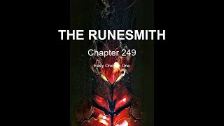 The Runesmith  Chapter 249 Easy One On One  Audiobook [upl. by Nediarb]