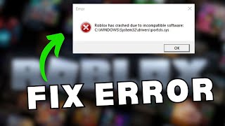 How to FIX Roblox has Crashed due to Incompatible Software [upl. by Fiedling]