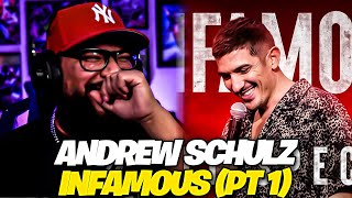 Andrew Schulz  INFAMOUS 2022 FULL SPECIAL Reaction Part 1 of 2 [upl. by Horacio]