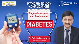 Pathophysiology  Complications  Diagnostic Approach and Treatment of Diabetes Behterellaj [upl. by Llorrac916]