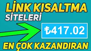 EN ÇOK KAZANDIRAN LİNK KISALTMA SİTELERİ 2020DE EN ÇOK PARA KAZANDIRAN LİNK SİTELERİ [upl. by Aya]