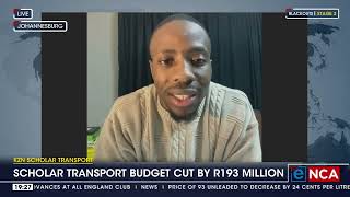 KZN scholar transport budget cut by R193 million [upl. by Llevel]