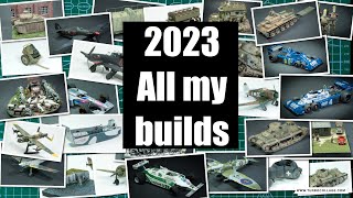 2023 All my builds from 2023 [upl. by Ayaet]