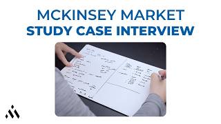 McKinsey Case Interview Example  Market Study [upl. by Harrison640]