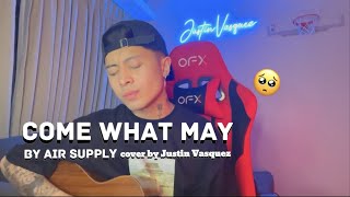 Come what may x cover by Justin Vasquez [upl. by Icyaj]