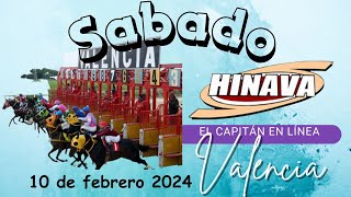 HINAVA Sábado 10 de Febrero 2024 FIJOS 5y6 hipódromo Valencia EL CAPITAN EN LINEA Fijos y marcas [upl. by Arreit]