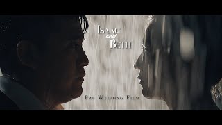 Isaac and Beth  Pre Wedding Film [upl. by Sherill]