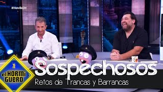 Trancas y Barrancas ponen a prueba la intuición de Hovik Keuchkerian  El Hormiguero [upl. by Gonzalez146]