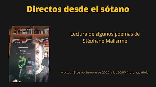 Lectura de algunos poemas de Stéphane Mallarmé [upl. by Melac]