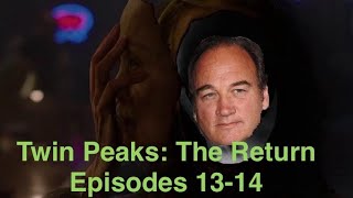 Twin Peaks The Return Episodes 13  14  Saturday Night Jive Podcast [upl. by Assenay]