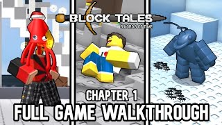 Block Tales  Chapter 1Demo 1  Full Walkthrough  ROBLOX [upl. by Callean]