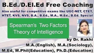 Spearmans Two Factors Theory of Intelligence [upl. by Mab247]