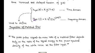 LECT37 Properties of Matched Filter [upl. by Lupiv830]