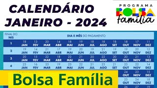 CALENDÁRIO BOLSA FAMÍLIA JANEIRO 2024 [upl. by Emixam]