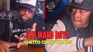 5TH WARD BOYZ ON THE CLASSIC quotGHETTO CURSE WORDSquot AND WHAT INSPIRED THE SONG [upl. by Apurk]