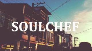 SoulChef  Write This Down Instrumental Original Version [upl. by Kroll993]