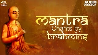 Mantra Chanting By Brahmins  Mantra Meditation For Positive Energy  Bhakti Songs Hindi [upl. by Drallim273]