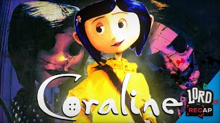 Coraline Movie Recap [upl. by Wait663]