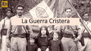 La Guerra Cristera causas acciones y desenlace [upl. by Lehpar708]