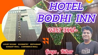 Hotel Bodhi inn  4 star luxury Hotel  Best Hotel in Goa  Gaya Railway Station Hotel  Gaya Bihar [upl. by Ajay543]