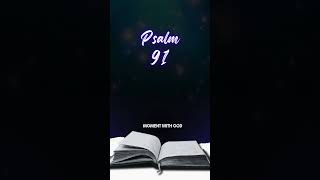 What Happens When You Read Psalm 91 Daily [upl. by Willamina307]