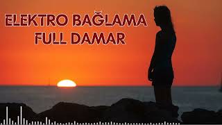 Elektro Bağlamalı Süper quot DAMARDAN ARABESK quot Full Damar Dinle [upl. by Jorry]