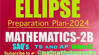 ellipse important saqs inter second year maths2b preparation plan2024 [upl. by Adnical597]