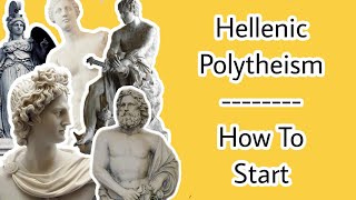 Hellenic Polytheism How To Start [upl. by Eesdnil]