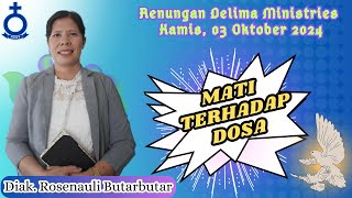 Renungan Delima  1 Petrus 2  24  Kamis 3 Oktober 2024 [upl. by Graehl]