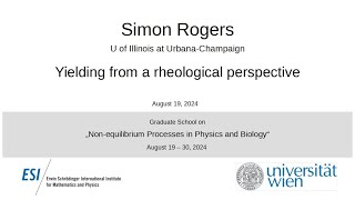 Simon Rogers  Yielding from a rheological perspective [upl. by Brawner]