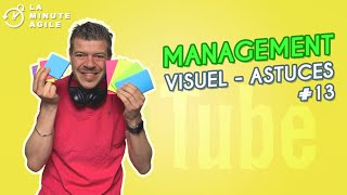 Management visuel  astuces  La Minute Agile 13 [upl. by Robson543]