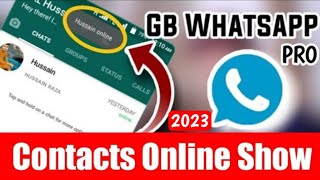 Gbwhatsapp Contacts Online Show  Gbwhatsapp Contacts Home Screen Online Show Kaise Kary [upl. by Natty653]