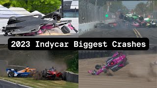 Indycar 2023 Biggest Crashes [upl. by Ennayt]