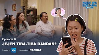 Nurut Apa Kata Mama Season 2 I Episode 6 Jejen TibaTiba Dandan [upl. by Wenda754]