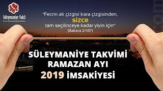 SÜLEYMANİYE TAKVİMİ RAMAZAN AYI 2019 İMSAKİYESİ [upl. by Namrak]