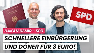 Einbürgerung 2024 Anwalt und SPDBundestagsabgeordneter Hakan Demir über das neue Gesetz [upl. by Iidnarb]