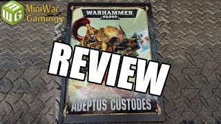 Adeptus Custodes Review [upl. by Kcirdez]