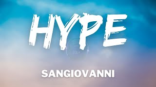 Sangiovanni  HYPE TestoLyrics Amici 2021 [upl. by Gustafsson503]