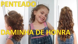 Penteado Para Daminha de Honra Passo a Passo [upl. by Ardnuasak56]