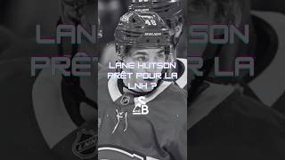 Lane Hutson est prêt pour la LNH selon Georges Laraque  🏒canadiens Hutson georgeslaraque slb [upl. by Lincoln]