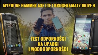 KrugerampMatz Drive 4 i myphone Hammer Axe LTE  Test Odporności na Upadki i Wodoodporności [upl. by Isle]