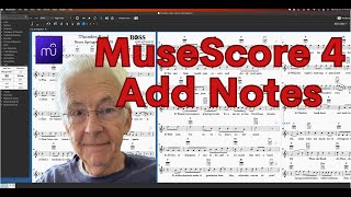 How To Add Notes in MuseScore 4 [upl. by Billi640]