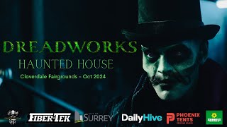 Dreadworks Haunted House  Cloverdale Fairgrounds  October 2024 [upl. by Allerym672]