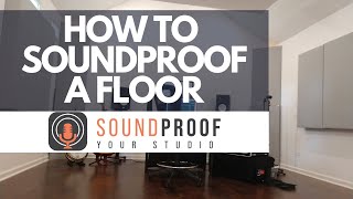 How To Soundproof A Floor [upl. by Michail]