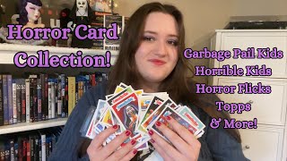 My Horror Trading Card Collection  Garbage Pail Kids Horrible Kids Horror Flicks and more [upl. by Norreht]