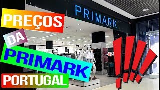 Primark em Portugal  com preços [upl. by Tyrus]