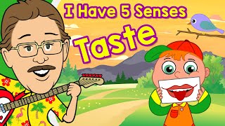 I Have 5 Senses  Taste  Jack Hartmann Sense of Taste [upl. by Noskcire583]