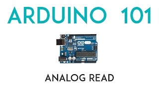 Arduino Lesson 8  Analog Read [upl. by Joseph193]